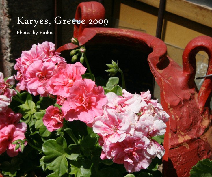 Karyes, Greece 2009 nach Pinkie Pictures anzeigen