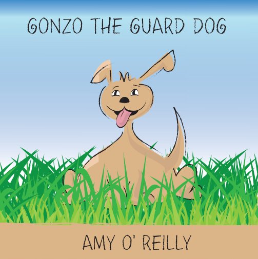 View Gonzo the Guard Dog by Amy O' Reilly