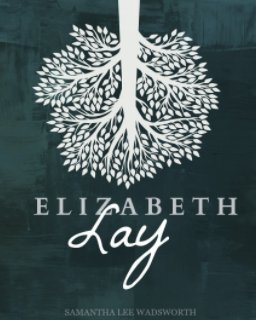 Elizabeth Lay book cover