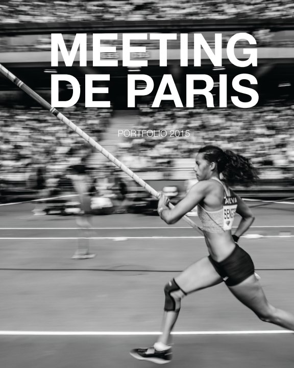 View Meeting of Paris - Athletics by Rémi Blomme