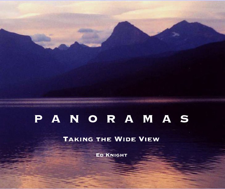 View PANORAMAS by Ed Knight