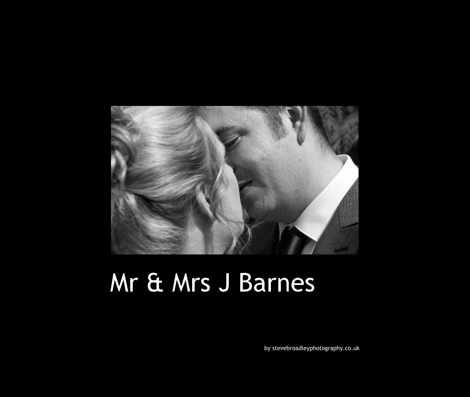 View Mr & Mrs J Barnes by stevebroadleyphotography.co.uk