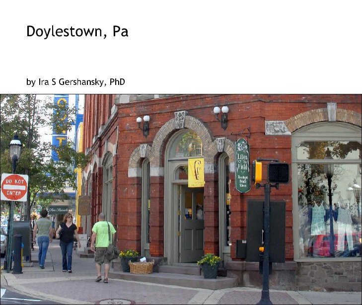 Visualizza Doylestown Pa. di Ira S  Gershansky, PhD