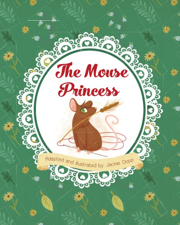 Bekijk The Mouse Princess op Jackie Dopp