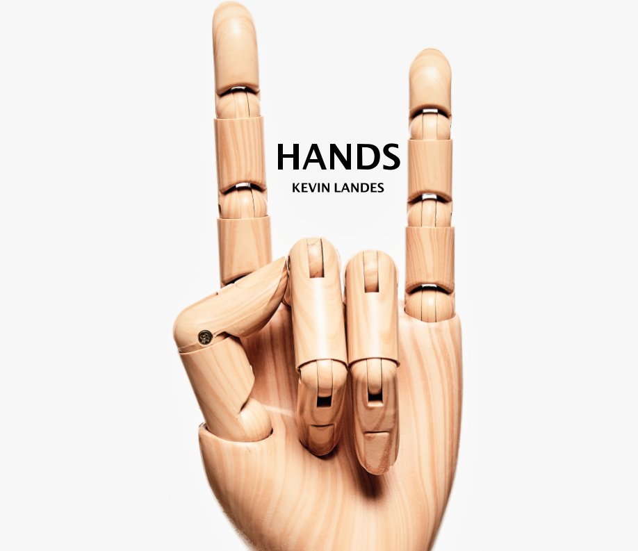 View HANDS by KEVIN LANDES