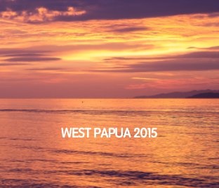 West Papua 2015 book cover