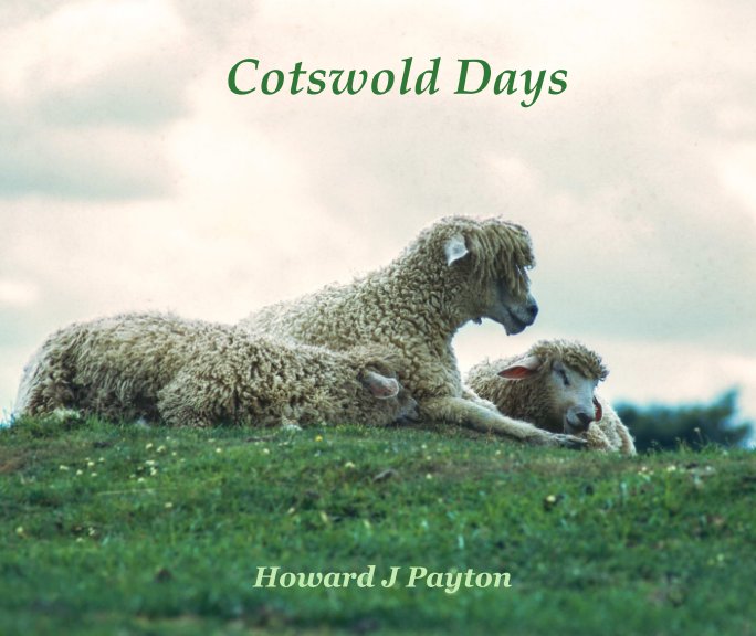 View Cotswold Days by Howard Payton