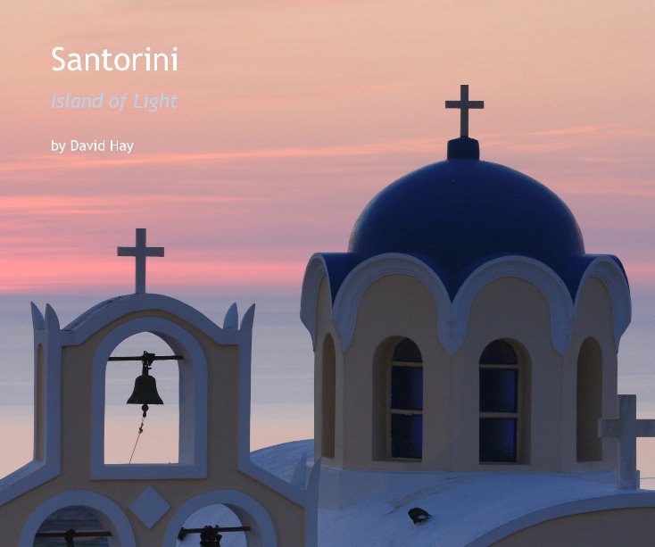 View Santorini by David Hay