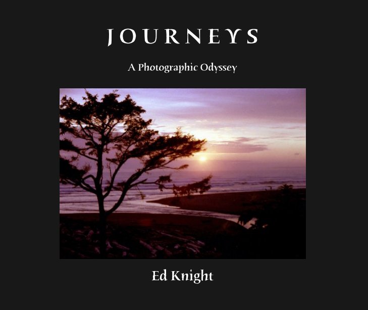 View JOURNEYS by Ed Knight