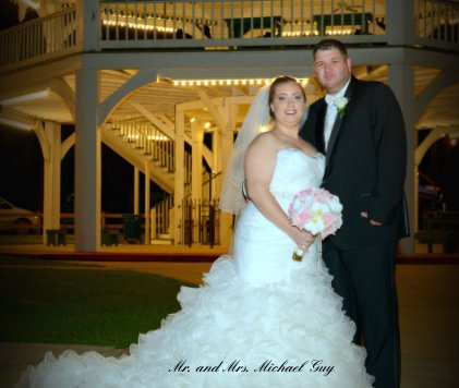 Mr. and Mrs. Michael Guy book cover