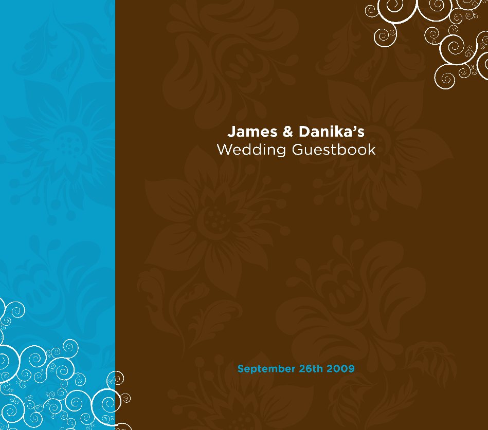 View James and Danika's Wedding Guestbook by James Almeida