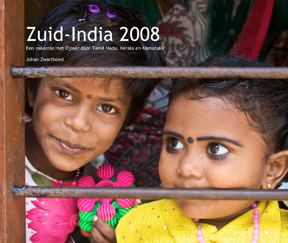 Ver Zuid-India 2008 Een vakantie met Djoser door Tamil Nadu, Kerala en Karnataka Johan Zwarthoed por Johan Zwarthoed