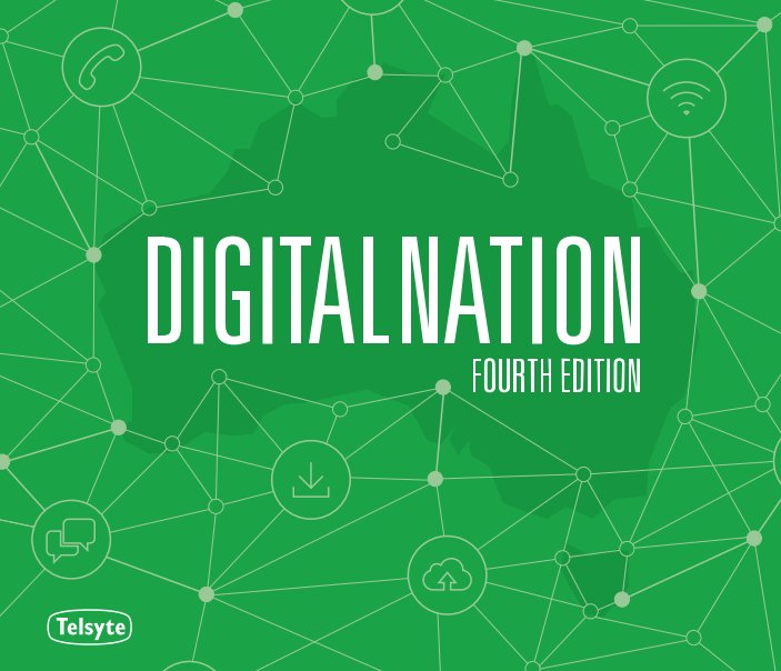 View Digital Nation 2016 by Telsyte