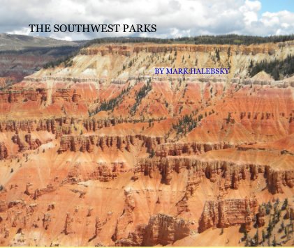 THE SOUTHWEST PARKS book cover