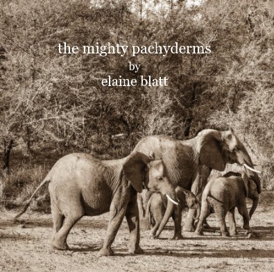 the mighty pachyderms by elaine blatt book cover