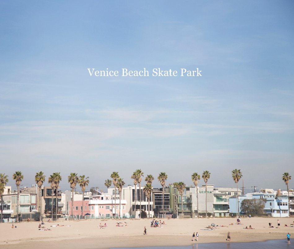 Ver Venice Beach Skate Park por Molly Waring