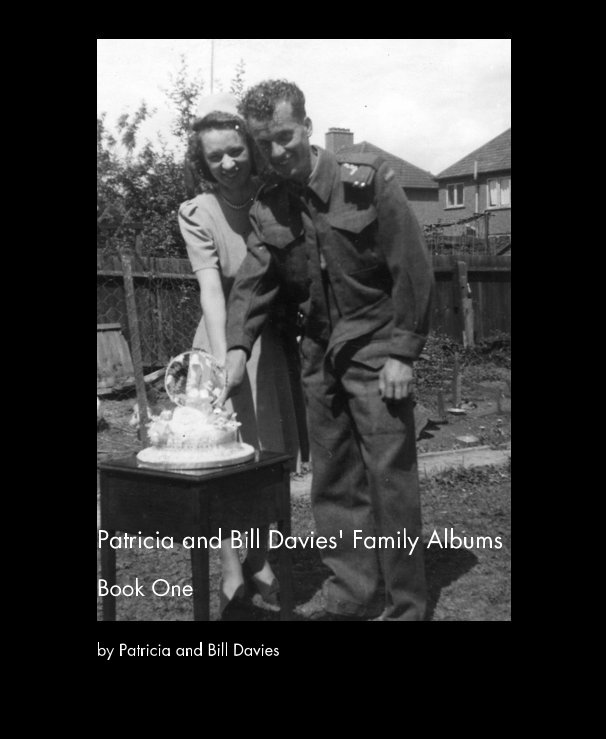 Patricia and Bill Davies' Family Albums nach Patricia and Bill Davies anzeigen