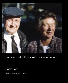 Patricia and Bill Davies' Family Albums book cover