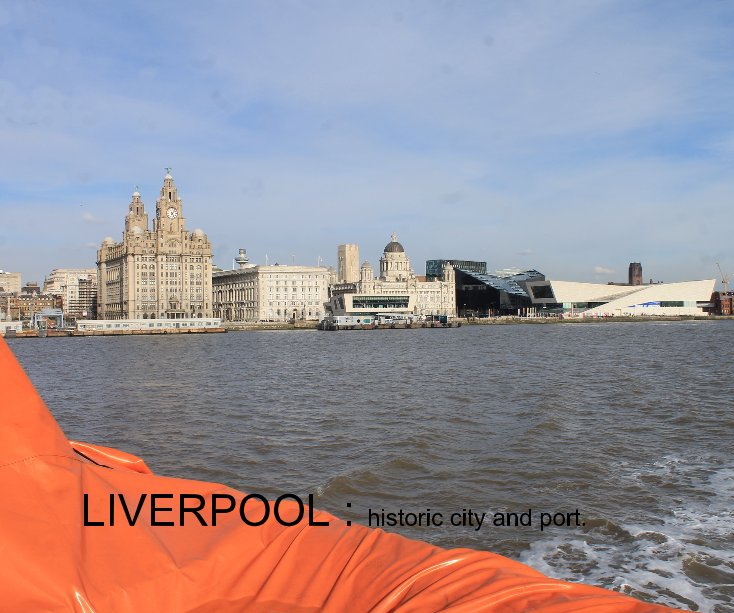 Visualizza Liverpool di R A GOBLE