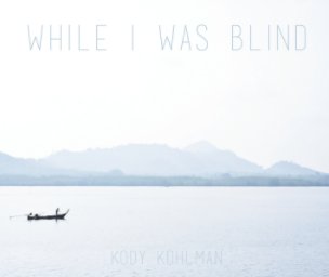 While I Was Blind book cover