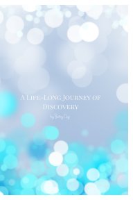 A Life-Long Journey of Discovery book cover