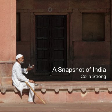 A Snapshot of India book cover