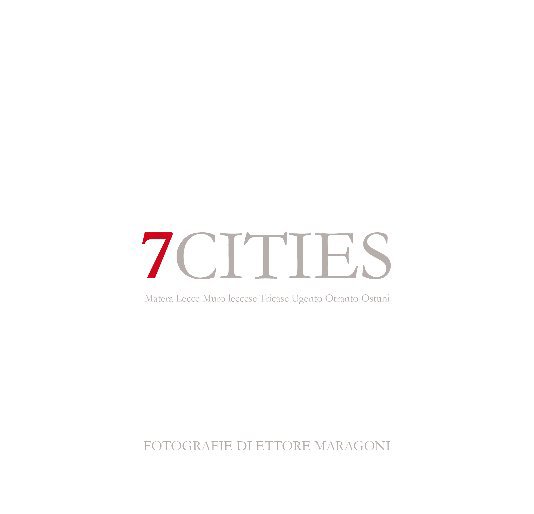 View 7CITIES by Ettore Maragoni