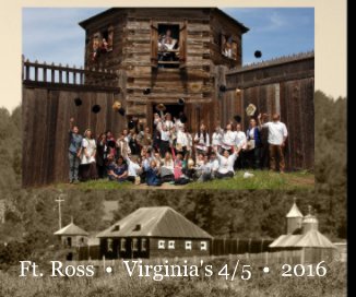 Ft. Ross • Virginia's 4/5 • 2016 book cover