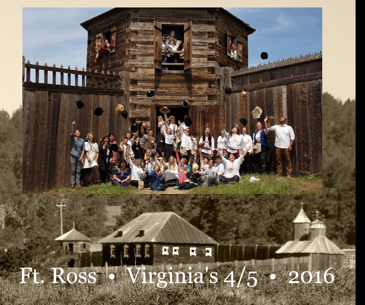 View Ft. Ross • Virginia's 4/5 • 2016 by Virginia's 4/5, 2016