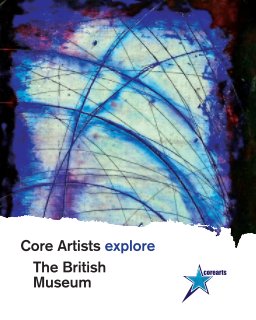 Core Artists explore the British Museum book cover