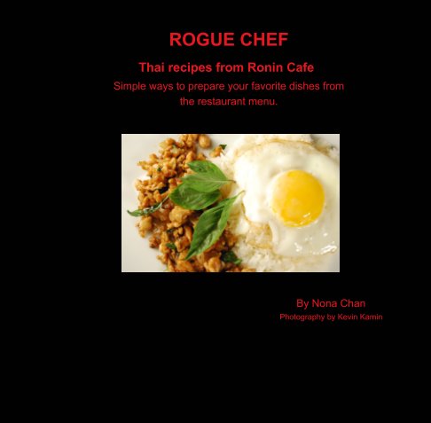View ROGUE CHEF by Nona Chan, Kevin Kamin