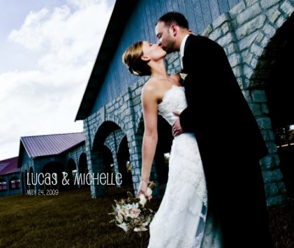 Lucas & Michelle May 24, 2009 book cover