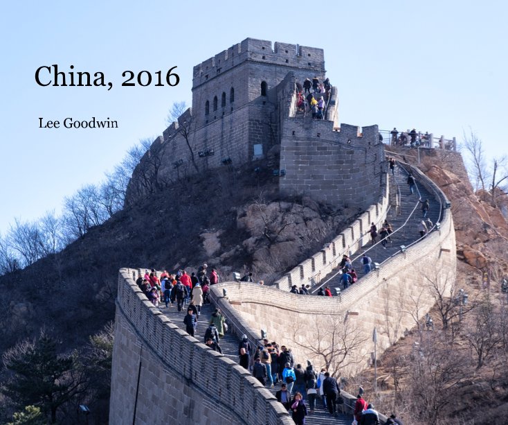 Ver China, 2016 por Lee Goodwin