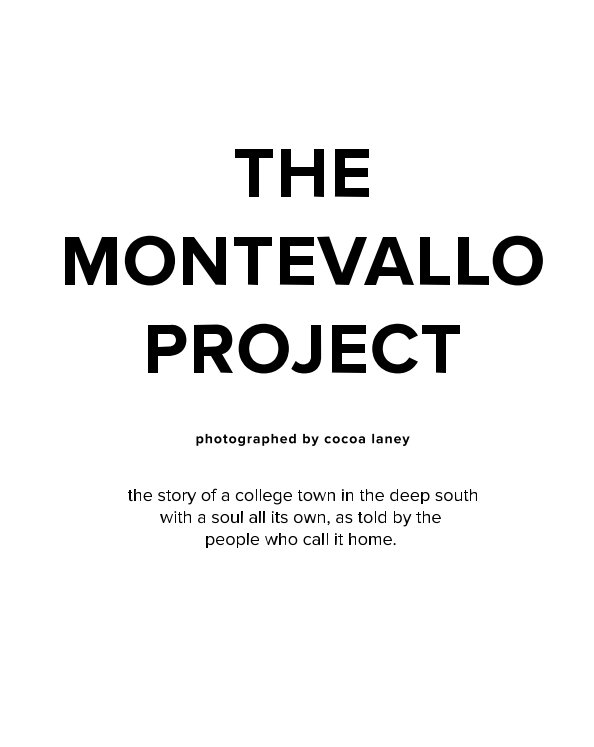 Ver The Montevallo Project por Cocoa Laney