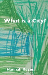 What is a City? book cover