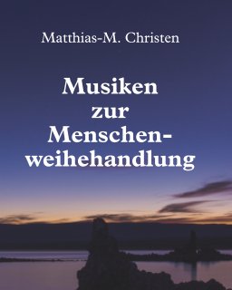 Musiken zur Menschenweihehandlung book cover