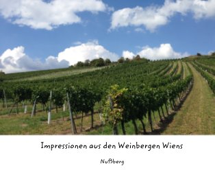 Impressionen aus den Weinbergen Wiens book cover