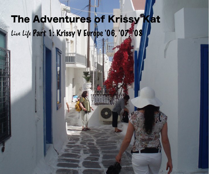 View The Adventures of Krissy Kat by KrissyK
