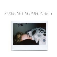 Sleeping Uncomfortably book cover
