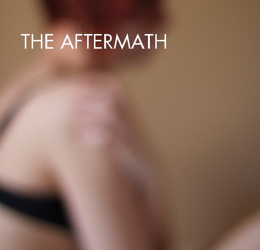 View THE AFTERMATH by Paige Megan Hawley