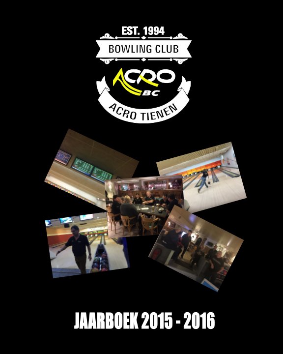 View Jaarboek 2015 - 2016 by Acro Bowling Club Tienen