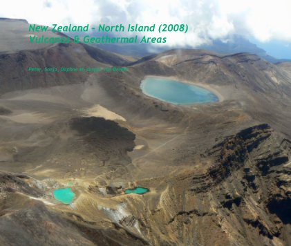 New Zealand - North Island (2008) Vulcanos & Geothermal Areas book cover