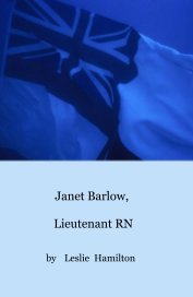 Janet Barlow, Lieutenant RN book cover