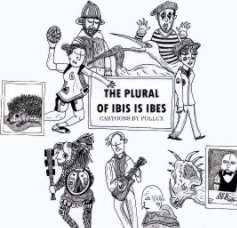 The Plural of Ibis is Ibes book cover