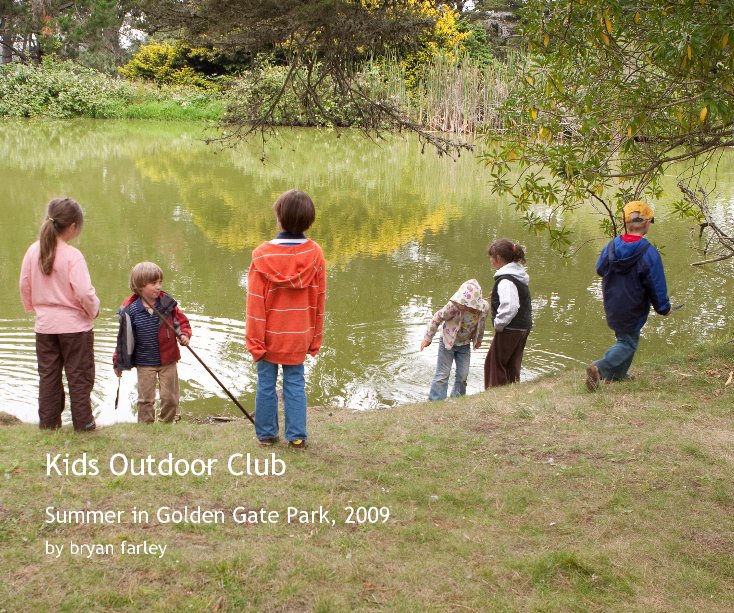 Visualizza Kids Outdoor Club di bryan farley