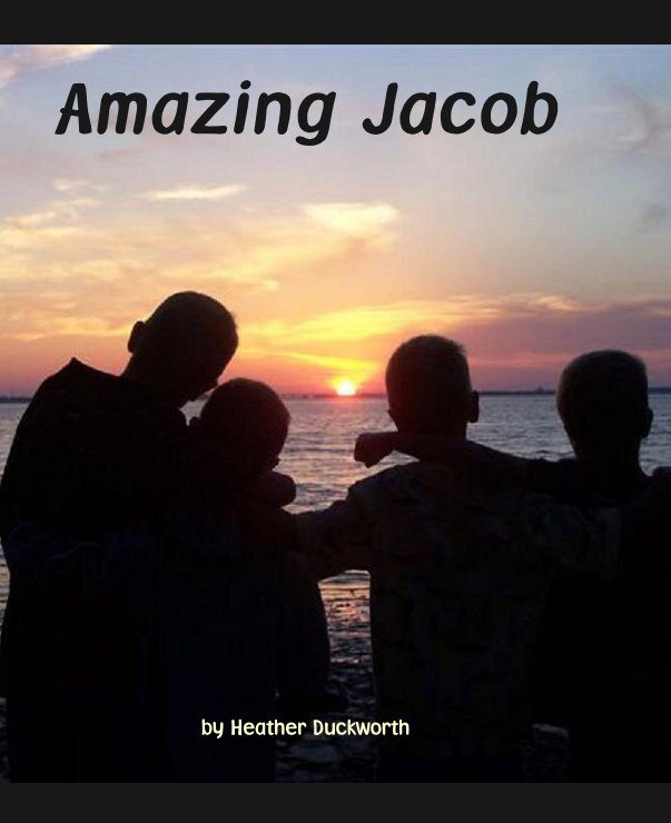 View Amazing Jacob by Heather Duckworth