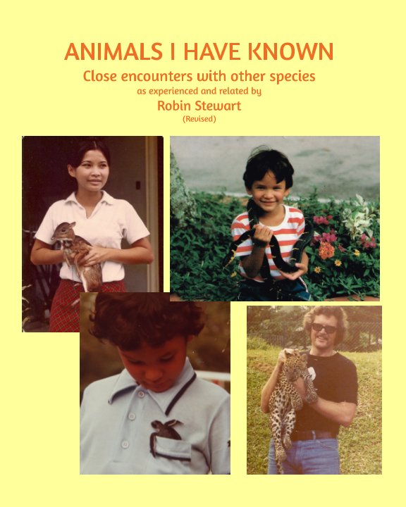 Ver ANIMALS I HAVE KNOWN por Robin Stewart