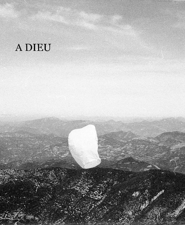 View A DIEU by Sophie M