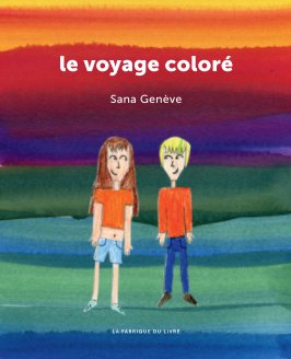 Le voyage coloré book cover
