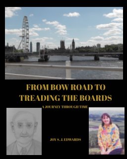 From Bow Road To Treading The Boards book cover